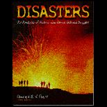 Disasters  An Analysis of Natural and Human Induced Hazards