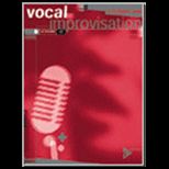 Vocal Improvisation   With CD