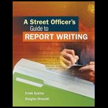 Street Officers Guide to Report Writing
