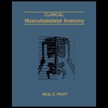 Clinical Musculoskeletal Anatomy