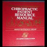 Chiropractic Patient Resource Manual