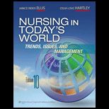 Nursing in Todays World