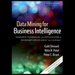 Data Mining for Business Intelligence ; Concepts, Techniques,  Applications in Microsoft Office Excel with XLMiner