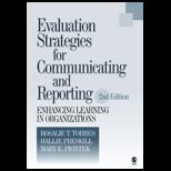 Evaluation Strategies for Communicating and Reporting