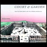 Court and Garden