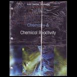Chemistry and Chemical Reactivity (Looseleaf)