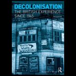 Decolonisation British Exper. Since 1945