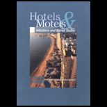Hotels and Motels  Valuation and Market Studies