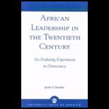 African Leadership in Twentieth Century