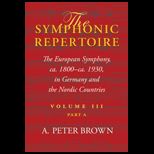 Symphonic Repertoire, Volume III, Part a