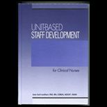 Unit Based Staff Development for Clinical Nurses