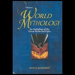 Glencoe World Mythology An Anthology of the Great Myths and Epics