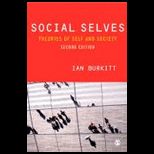 Social Selves  Theories of Self and Society