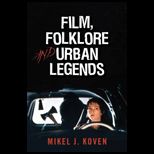Film, Folklore, and Urban Legends