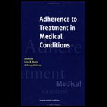 Adherence to Treatment in Medical