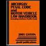 Michigan Penal Code and Vehicle Law Handbook