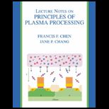Lecture Notes on Principles of Plasma   With CD