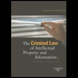 Criminal Law of Intellectual Property and Information