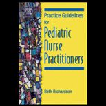 Practice Guidelines for Pediatric Nurse Practitioners