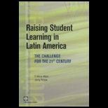 Raising Student Learning in Latin Amer.