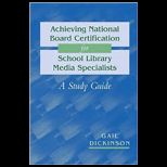 Achieving National Board Cert. for School