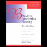 Behavioral Intervention Planning  Completing a Functional Behavioral Assessment and Developing a Behavioral Intervention Plan
