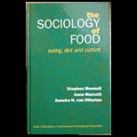 Sociology of Food Eating, Diet and Culture