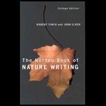 Norton Book of Nature Writing, College Edition / With Field Guide