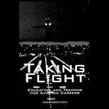 Taking Flight  Education and Training for Aviation Careers