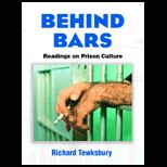 Behind Bars  Readings on Prison Culture
