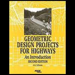 Geometric Design Projects for Highways  An Introduction