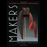 Makers History of American Studio Craft