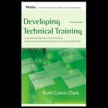 Developing Technical Training  A Structured Approach for Developing Classroom and Computer based Instructional Materials