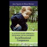 Activity Based Approach to Developing Young Childrens Social Emotional Competence  With CD
