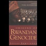 Origins of the Rwandan Genocide
