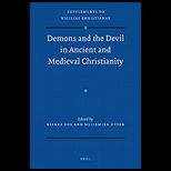Demons and Devil in Ancient and Medieval