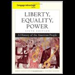 Liberty, Equality, Power Cengage Advant