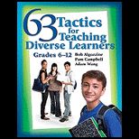 63 Tactics for Teaching Diverse Learners, Grades 6 12