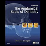 Anatomical Basis of Dentistry