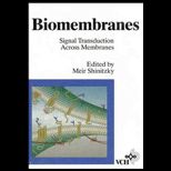 Biomembranes Signal Transduction