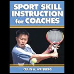 Sport Skill Instruction for Coaches