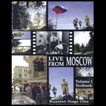 Live From Moscow  Russian Stage One  Volume 1  With Workbook CDs and DVD