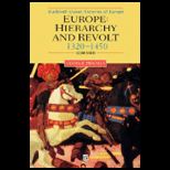 Europe Hierarchy and Revolt 1320 1450