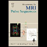 Handbook of MRI Pulse Sequences