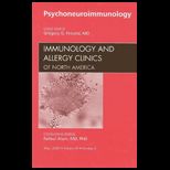 Psychoneuroimmunology, An Issue of Immunology and Allergy Clinics Number 2