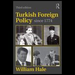 Turkish Foreign Policy, 1774 2000