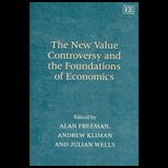 New Value Controversy and Foundations of Economics