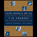 Guia Basica De La Critica Literaria Y el trabajo de investigacion