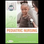 Pediatric Nursing  The Critical Components of Nursing Care   Package