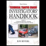 Technical Traffic Crash Investigators Handbook